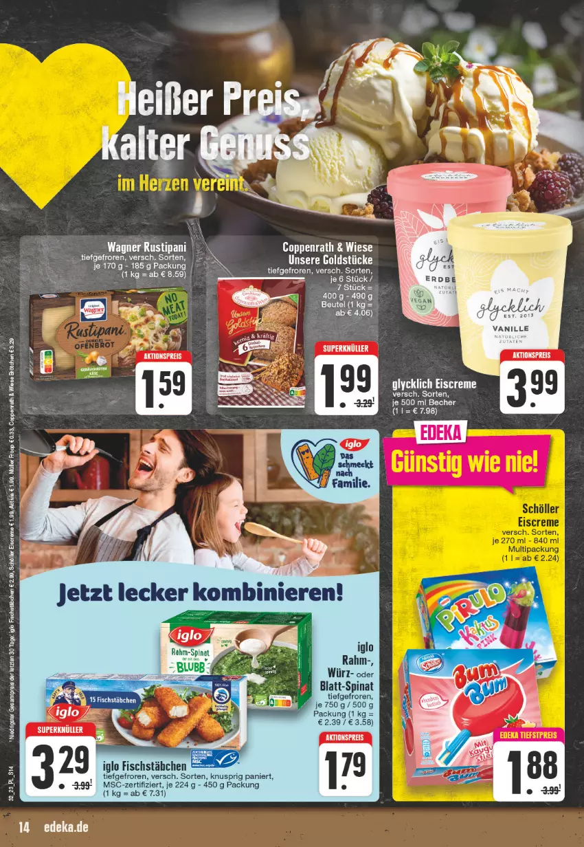 Aktueller Prospekt E Center - Angebote der Woche - von 07.08 bis 12.08.2023 - strona 14 - produkty: Becher, bett, coppenrath, creme, deka, eis, eiscreme, fisch, fischstäbchen, iglo, spinat, Ti, vanille