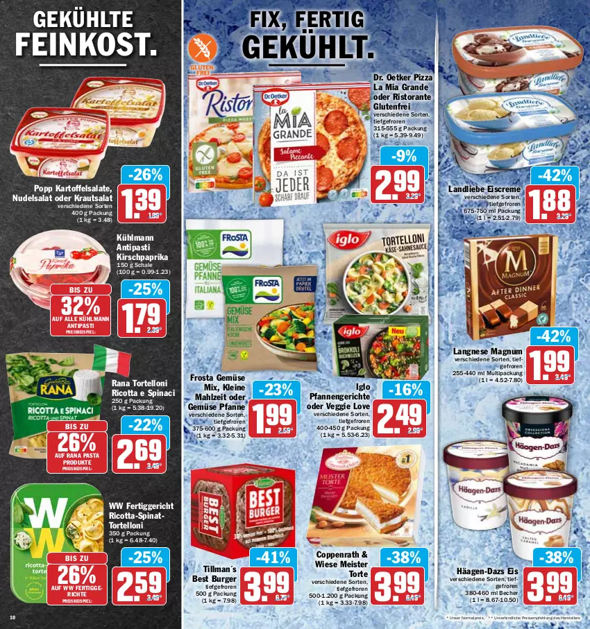 Aktueller Prospekt Hit - Prospekte - von 16.05 bis 21.05.2022 - strona 10 - produkty: antipasti, asti, Becher, burger, coppenrath, creme, Dr. Oetker, eis, eiscreme, elle, feinkost, fertiggericht, fertiggerichte, frosta, Gemüse Mix, häagen-dazs, HP, iglo, kartoffel, kartoffelsalat, kirsch, Kraut, krautsalat, kühlmann, landliebe, landliebe eiscreme, langnese, leine, magnum, Meister, Meister Torte, nudel, nudelsalat, paprika, pasta, pfanne, pfannen, pizza, Popp, Rana, reis, ricotta, ristorante, salat, salate, Schal, Schale, spinat, teller, tender, Ti, torte, tortelloni, veggie, Veggie Love