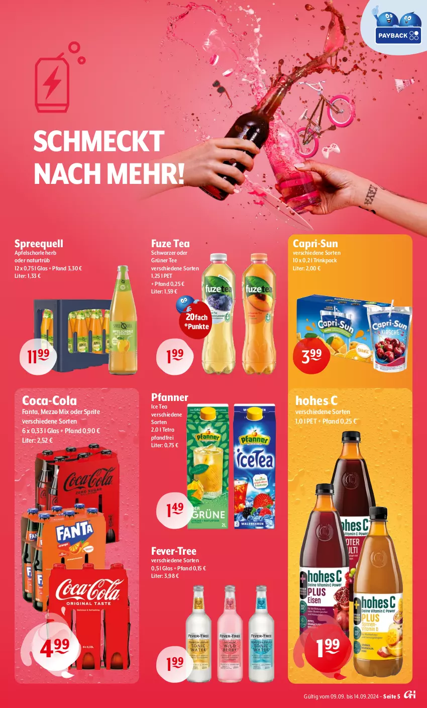 Aktueller Prospekt Getraenke Hoffmann - Prospekte - von 09.09 bis 14.09.2024 - strona 5 - produkty: apfel, Apfelschorle, Cap, capri-sun, coca-cola, cola, fanta, fever-tree, fuze tea, grüner tee, Hohes C, ice tea, Mezzo Mix, natur, oder sprite, pfanne, Pfanner, schorle, Spreequell, sprite, tee, Ti