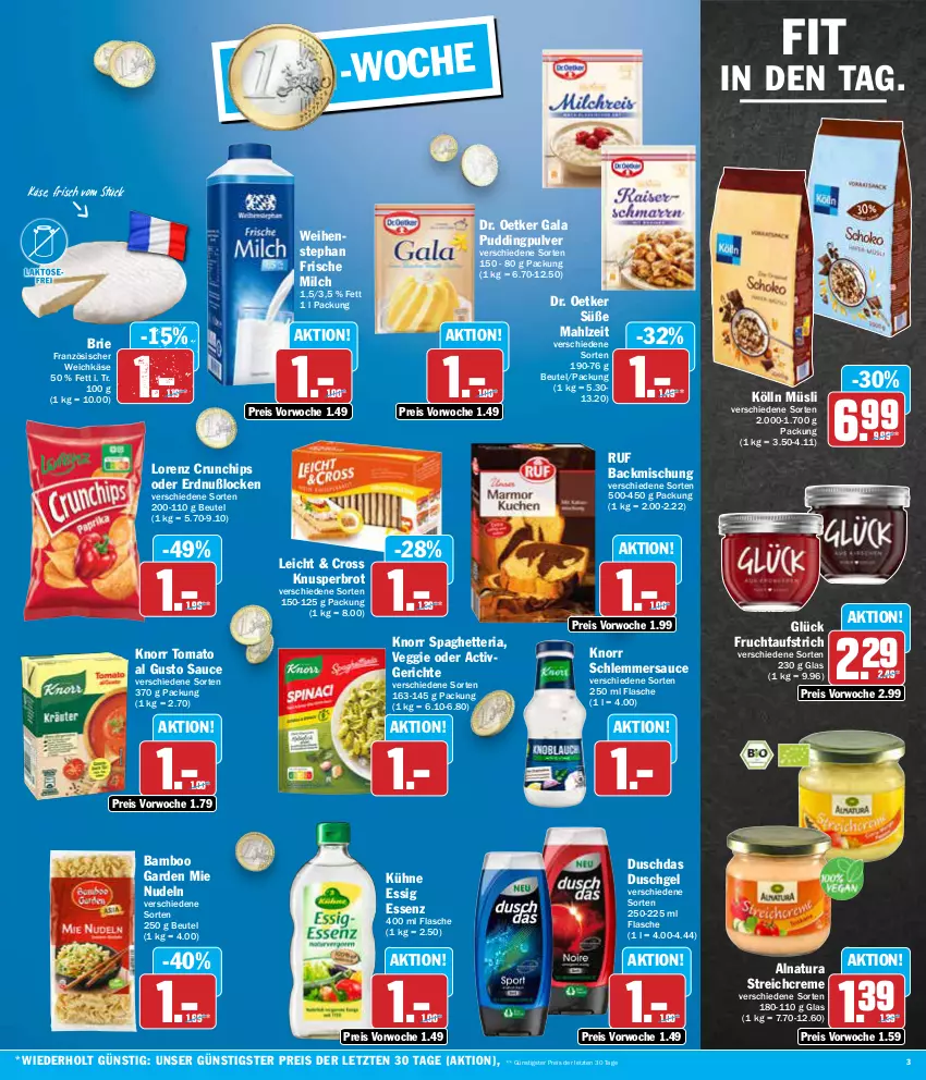 Aktueller Prospekt Aez - Prospekte - von 21.05 bis 25.05.2024 - strona 3 - produkty: aufstrich, backmischung, bamboo, beutel, brie, brot, chips, creme, crunchips, Dr. Oetker, duschdas, duschgel, eis, essig, flasche, französischer weichkäse, frische milch, frucht, fruchtaufstrich, Käse, knorr, kölln, Kühne, lorenz, lorenz crunchips, milch, müsli, natur, natura, nudel, nudeln, pudding, reis, Ria, sauce, schlemmersauce, Ti, tomato al gusto, veggie, weichkäse, weihenstephan, ZTE