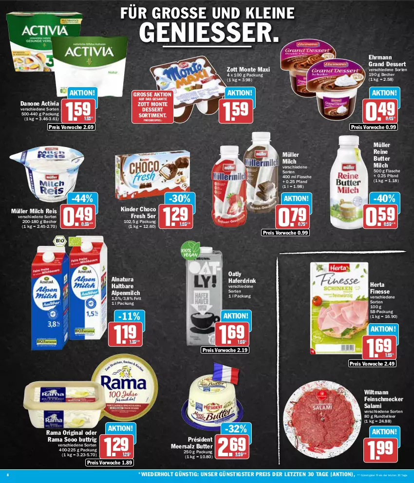 Aktueller Prospekt Aez - Prospekte - von 21.05 bis 25.05.2024 - strona 8 - produkty: activia, alpenmilch, Becher, butter, choco fresh, danone, danone activia, dessert, drink, ehrmann, Ehrmann Grand Dessert, eis, elle, feinschmecker, finesse, flasche, gin, hafer, Haferdrink, herta, herta finesse, Kinder, Kinder Choco fresh, leine, meersalz, milch, monte, Müller, natur, natura, rama, reis, salami, salz, Ti, wiltmann, zott, Zott Monte, ZTE