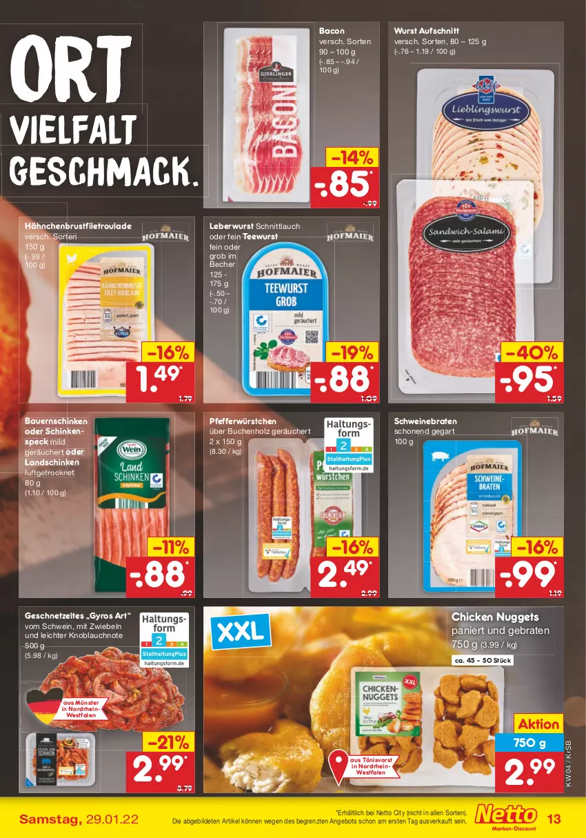 Aktueller Prospekt Netto Marken-Discount - Filial-Angebote - von 24.01 bis 29.01.2022 - strona 13 - produkty: angebot, auer, aufschnitt, bacon, Bau, Bauer, Bauernschinken, Becher, braten, brustfilet, buch, chicken nuggets, filet, geschnetzeltes, gyros, hähnchenbrust, hähnchenbrustfilet, Holz, knoblauch, landschinken, leberwurst, mac, mit zwiebeln, nuggets, pfeffer, schinken, schinkenspeck, schnittlauch, schwein, schweine, schweinebraten, Speck, tee, teewurst, Ti, wein, weine, wurst, würstchen, Zelt, ZTE, zwiebel, zwiebeln