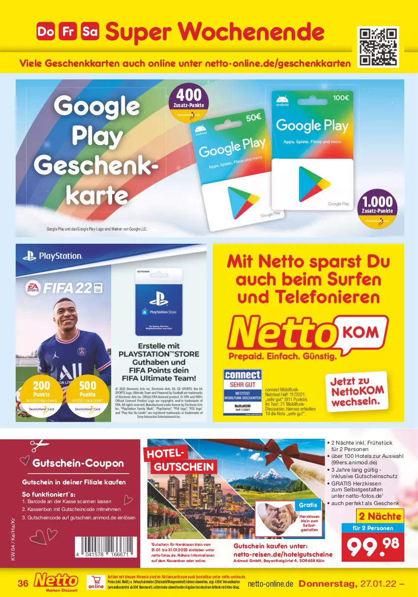 Aktueller Prospekt Netto Marken-Discount - Filial-Angebote - von 24.01 bis 29.01.2022 - strona 36 - produkty: coupon, eis, google play, gutschein, gutscheine, kissen, LG, ndk, reis, Ti, versandkostenfrei