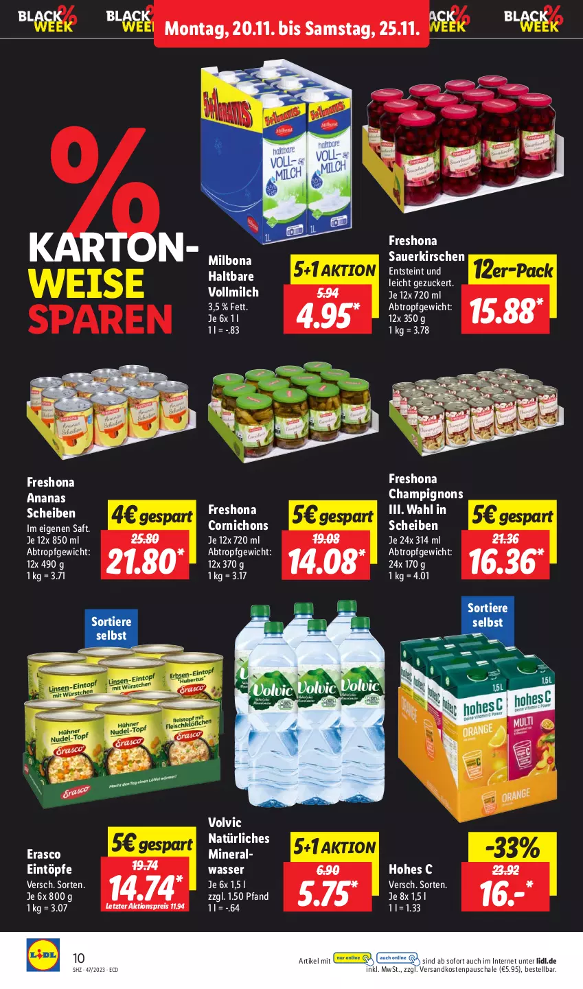 Aktueller Prospekt Lidl - Aktionsprospekt - von 20.11 bis 25.11.2023 - strona 10 - produkty: aktionspreis, ananas, auer, Bona, champignon, champignons, eintöpfe, eis, erasco, Hohes C, kirsch, kirsche, kirschen, Milbona, milch, ndk, reis, saft, sauerkirschen, Schal, Schale, Ti, Tiere, vollmilch, volvic, volvic natürliches, wasser, ZTE, zucker