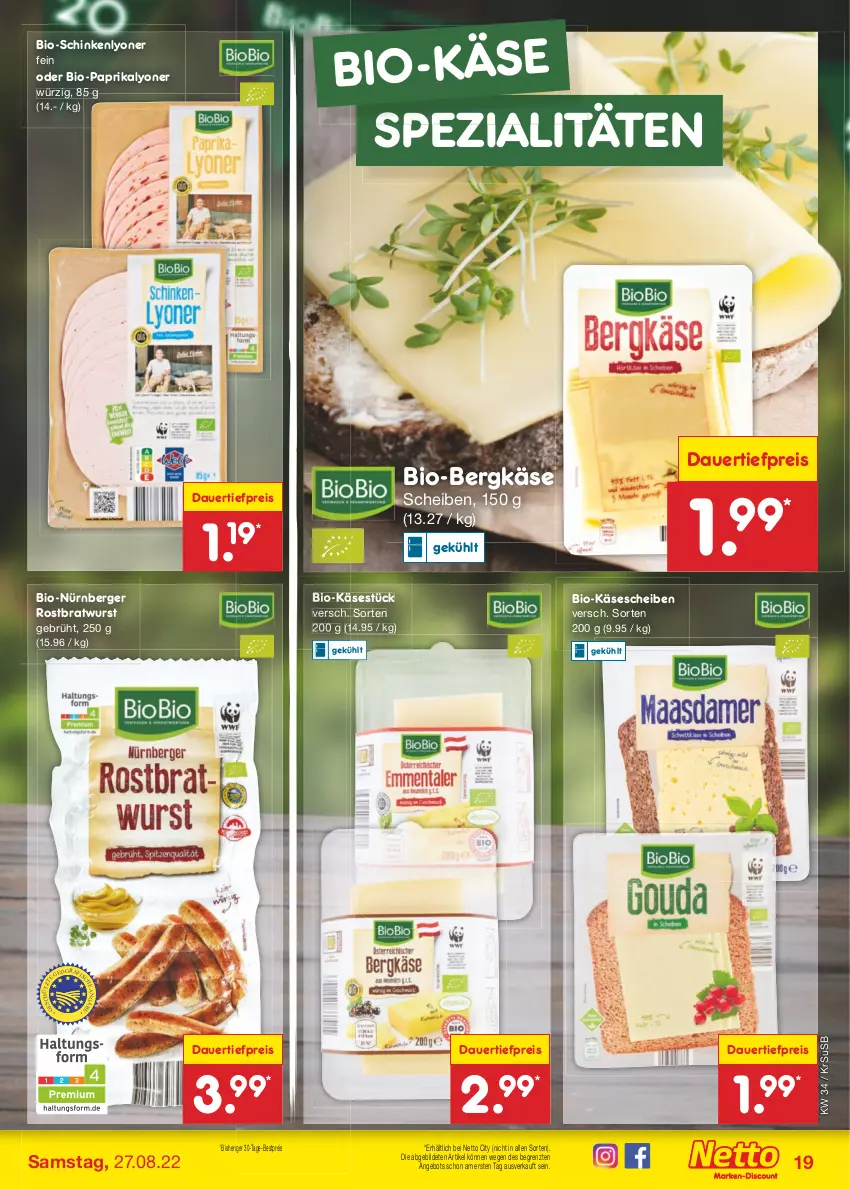 Aktueller Prospekt Netto Marken-Discount - Filial-Angebote - von 22.08 bis 27.08.2022 - strona 19 - produkty: angebot, auer, Berger, Bergkäse, bestpreis, bio, Bio-Käse, Bio-Paprika, bratwurst, dauertiefpreis, eis, Käse, käsescheiben, lyoner, nürnberger, paprika, reis, rostbratwurst, schinken, Spezi, Ti, tiefpreis, usb, wurst, Yo, ZTE