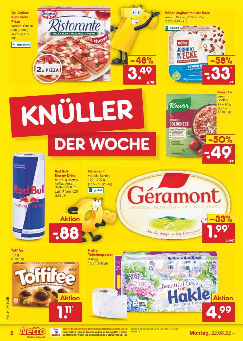 Aktueller Prospekt Netto Marken-Discount - Filial-Angebote - von 22.08 bis 27.08.2022 - strona 2 - produkty: bestpreis, Dr. Oetker, drink, eis, energy drink, géramont, hakle, hakle toilettenpapier, joghur, joghurt, joghurt mit der ecke, knorr, knorr fix, Müller, ndk, papier, pizza, red bull, reis, ristorante, ristorante pizza, Ti, toffifee, toilettenpapier, usb, versandkostenfrei