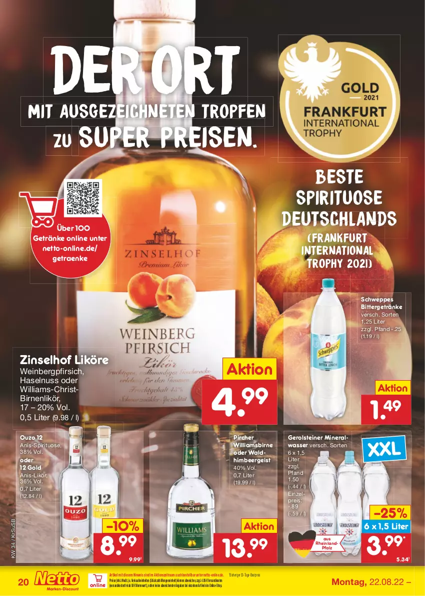 Aktueller Prospekt Netto Marken-Discount - Filial-Angebote - von 22.08 bis 27.08.2022 - strona 20 - produkty: Alwa, bestpreis, Birnen, eis, gerolsteine, gerolsteiner, getränk, getränke, haselnuss, himbeer, likör, mineralwasser, ndk, nuss, ouzo, ouzo 12, pfirsich, pircher, reis, schweppes, steiner, Ti, usb, versandkostenfrei, wasser, wein