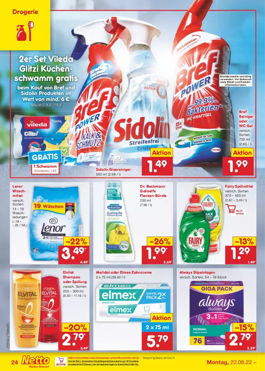 Aktueller Prospekt Netto Marken-Discount - Filial-Angebote - von 22.08 bis 27.08.2022 - strona 24 - produkty: Alwa, Always, bestpreis, bio, biozidprodukte, Bref, bürste, creme, Dr. Beckmann, eis, elmex, elvital, fairy, Glasreiniger, küche, Küchen, lenor, lenor waschmittel, meridol, ndk, Rauch, reiniger, reis, rwe, schwamm, Seife, shampoo, shampoo oder spülung, sidolin, slip, slipeinlagen, spülmittel, spülung, Ti, usb, versandkostenfrei, vileda, vita, waschmittel, zahncreme