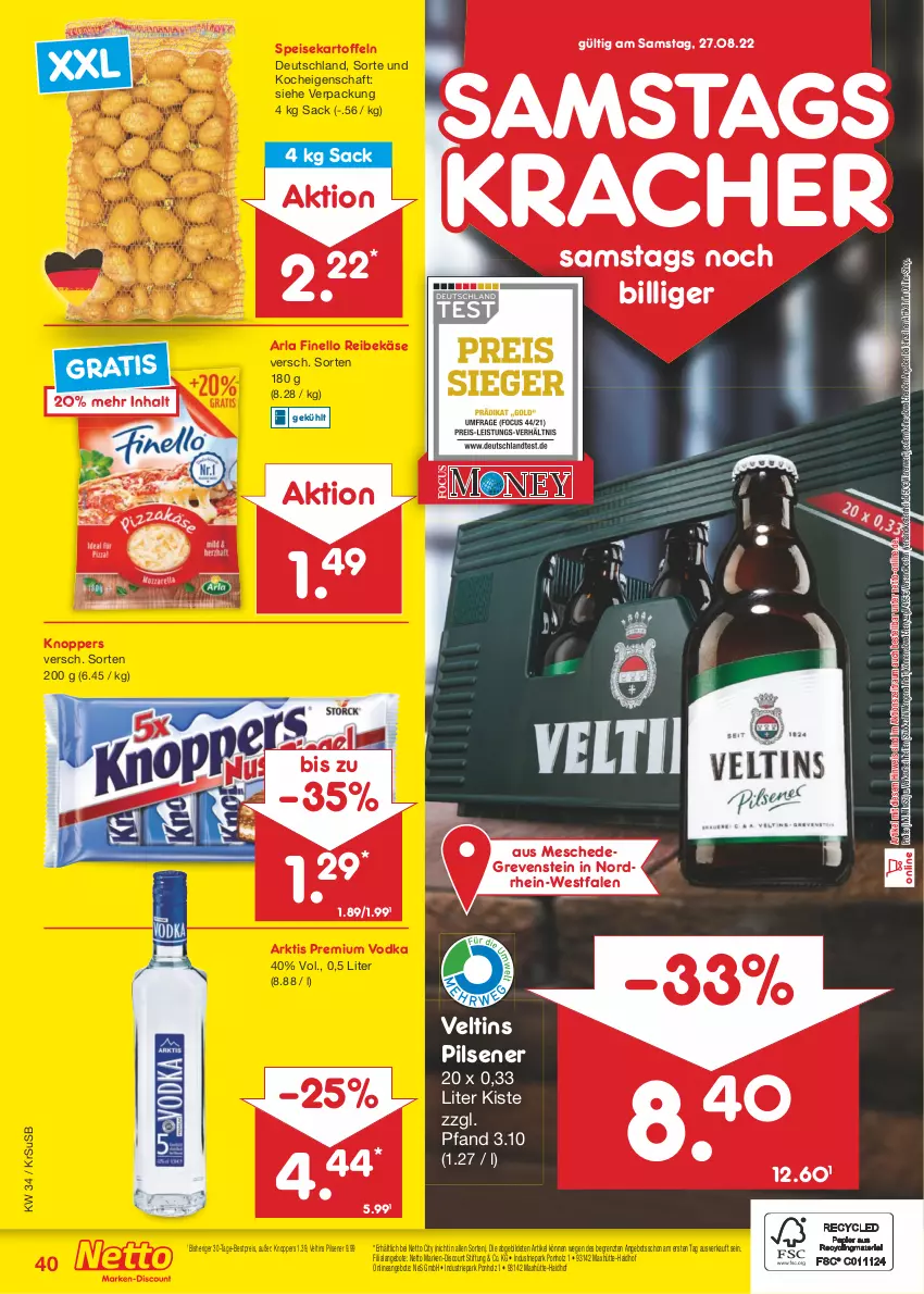 Aktueller Prospekt Netto Marken-Discount - Filial-Angebote - von 22.08 bis 27.08.2022 - strona 40 - produkty: angebot, angebote, arla, bestpreis, discount, eis, finello, Holz, kartoffel, kartoffeln, Käse, knoppers, kracher, marken-discount, ndk, pils, pilsener, premium vodka, Reibekäse, reis, sac, speisekartoffeln, Ti, usb, veltins, veltins pilsener, versandkostenfrei, vodka, ZTE