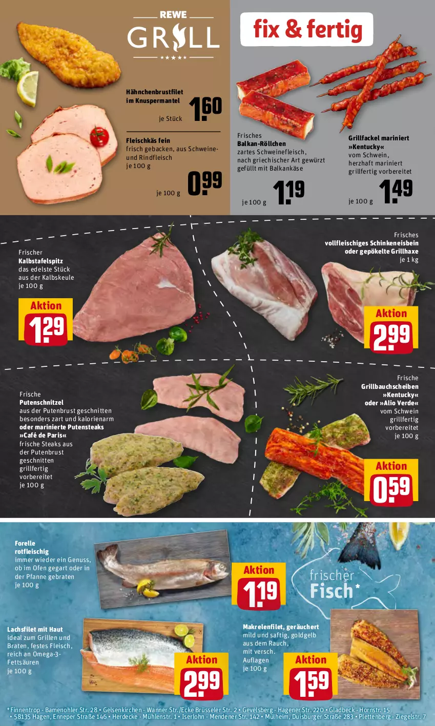 Aktueller Prospekt Rewe - REWE Ihr Kaufpark - von 20.06 bis 25.06.2022 - strona 4 - produkty: axe, Bau, bauchscheiben, braten, brustfilet, burger, decke, eis, elle, erde, filet, fisch, fleisch, forelle, geback, gewürz, grill, Grillbauch, grillhaxe, hähnchenbrust, hähnchenbrustfilet, Haxe, ideal zum grillen, Käse, lachs, lachsfilet, Makrele, Mantel, nuss, Ofen, omega, Omega-3, pfanne, pute, putenbrust, putenschnitzel, putensteaks, Rauch, rel, rind, rindfleisch, saft, schinken, schnitten, schnitzel, schwein, schweine, schweinefleisch, steak, steaks, tafelspitz, Ti, tuc, Wanne, wein, weine