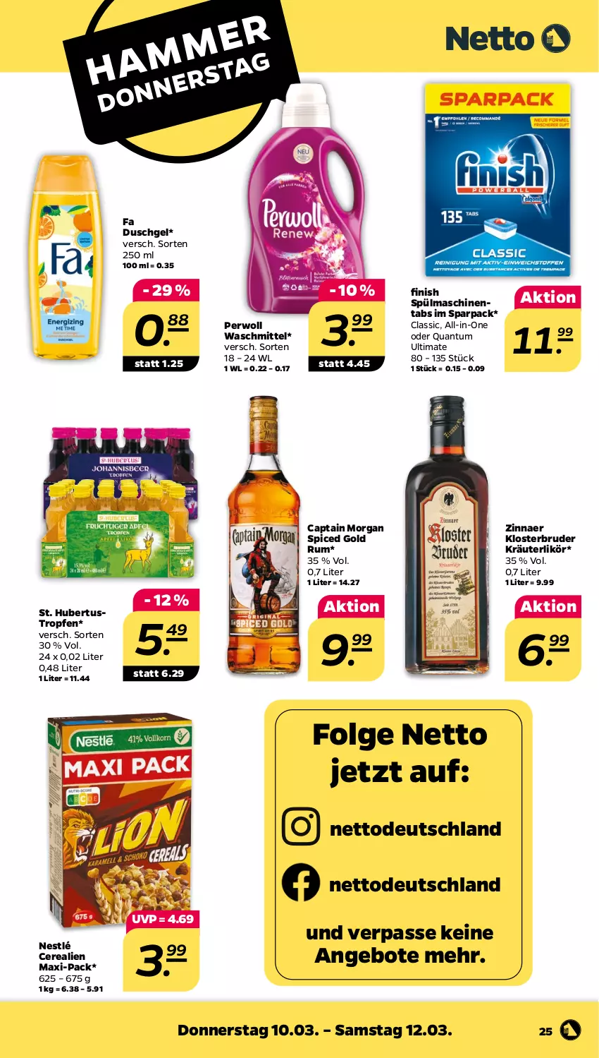 Aktueller Prospekt Netto - Angebote ab Montag - von 07.03 bis 12.03.2022 - strona 25 - produkty: angebot, angebote, Cap, captain morgan, cerealien, duschgel, fa duschgel, Finish, kräuter, kräuterlikör, LG, likör, nestlé, perwoll, rum, spülmaschinen, spülmaschinentabs, Ti, waschmittel