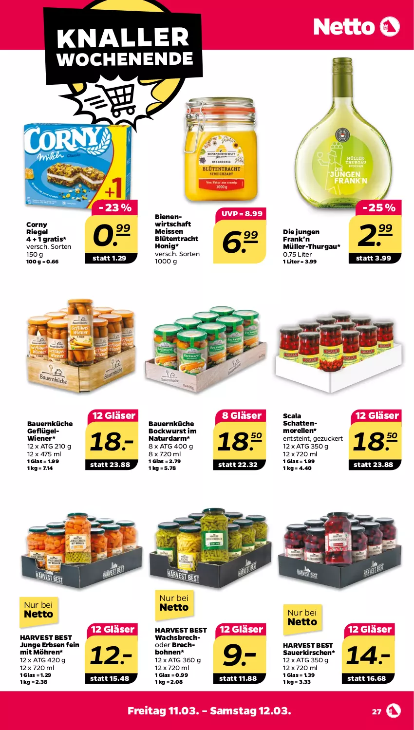 Aktueller Prospekt Netto - Angebote ab Montag - von 07.03 bis 12.03.2022 - strona 27 - produkty: auer, Bau, Bauer, Blüte, bockwurst, bohne, bohnen, corny, eis, elle, erbsen, Geflügel, Gläser, honig, junge erbsen, kirsch, kirsche, kirschen, küche, möhren, morellen, Müller, Müller-Thurgau, natur, rel, riegel, sauerkirschen, schattenmorellen, Ti, wiener, wurst, zucker