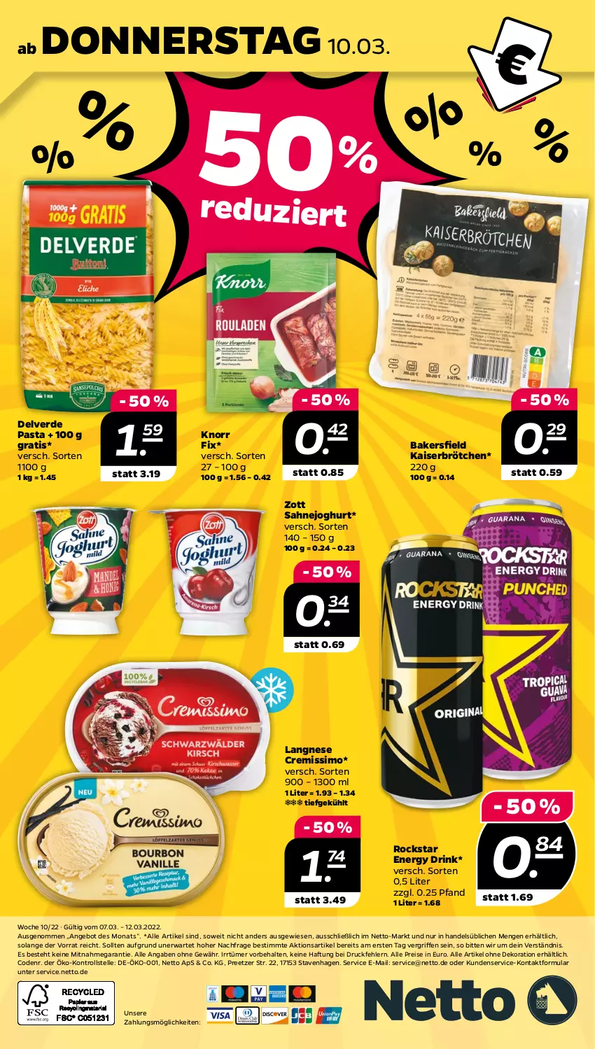 Aktueller Prospekt Netto - Angebote ab Montag - von 07.03 bis 12.03.2022 - strona 28 - produkty: alle artikel ohne dekoration, angebot, brötchen, cremissimo, dekoration, drink, eis, elle, energy drink, erde, joghur, joghurt, Kaiser, knorr, knorr fix, langnese, langnese cremissimo, pasta, reis, Rockstar, sahne, Sahnejoghurt, sim, Ti, zott