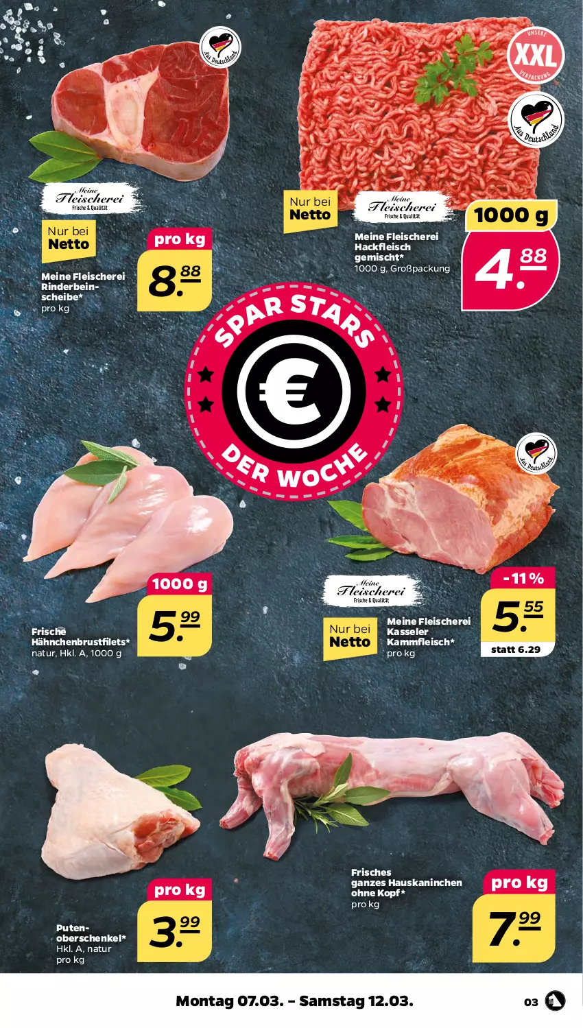 Aktueller Prospekt Netto - Angebote ab Montag - von 07.03 bis 12.03.2022 - strona 3 - produkty: brustfilet, eis, filet, filets, fleisch, Fleischerei, Frische Hähnchen, hackfleisch, hackfleisch gemischt, hähnchenbrust, hähnchenbrustfilet, henkel, kasseler, natur, pute, rind, rinder, schenkel, Schere