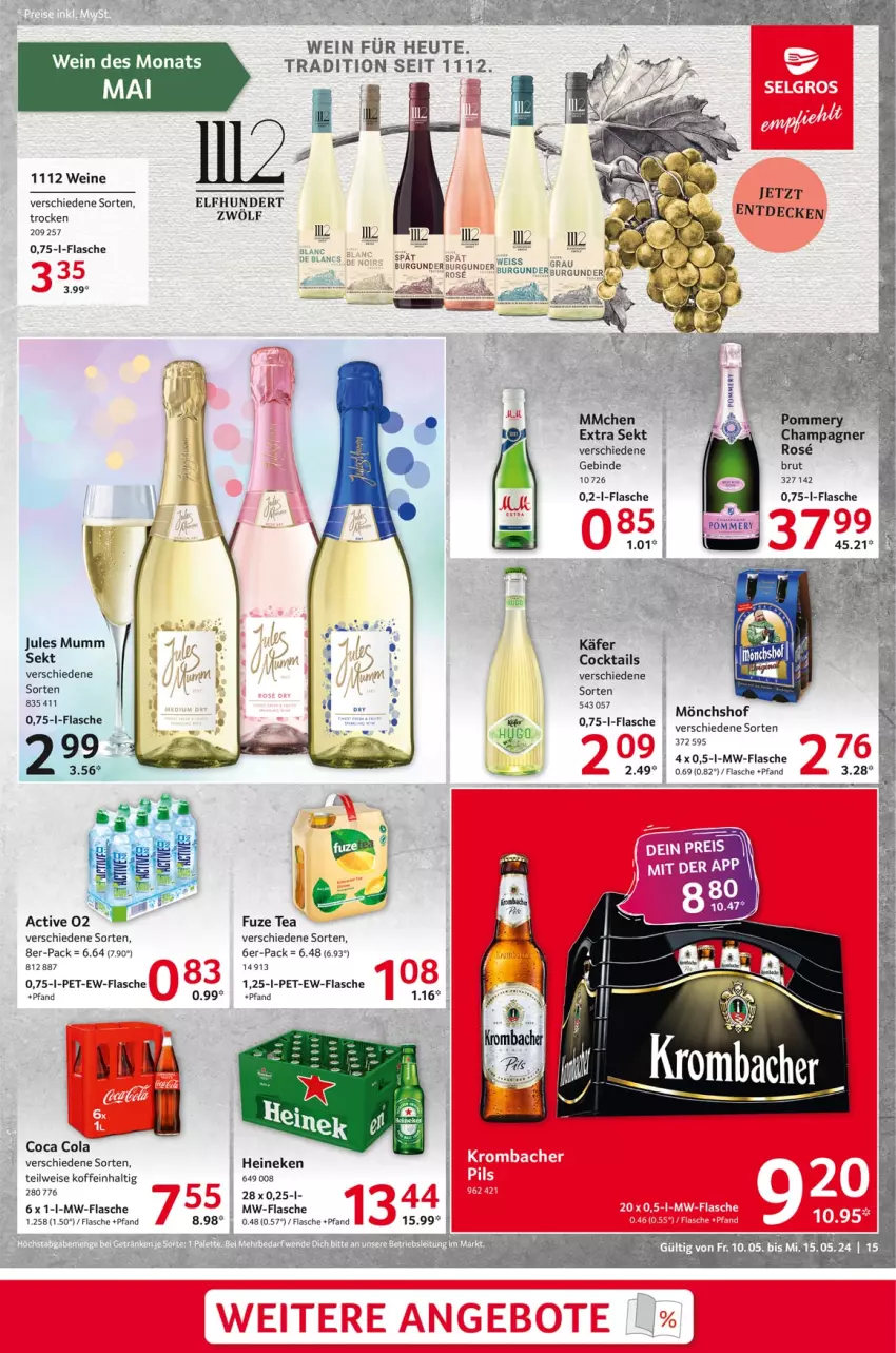 Aktueller Prospekt Selgros - Food - von 10.05 bis 15.05.2024 - strona 15 - produkty: brut, burgunder, champagne, champagner, cocktail, cocktails, cola, de blancs, eis, flasche, fuze tea, heineken, hugo, jules mumm, käfer, mönchshof, mumm, mw-flasche, sekt, Ti, wein, weine