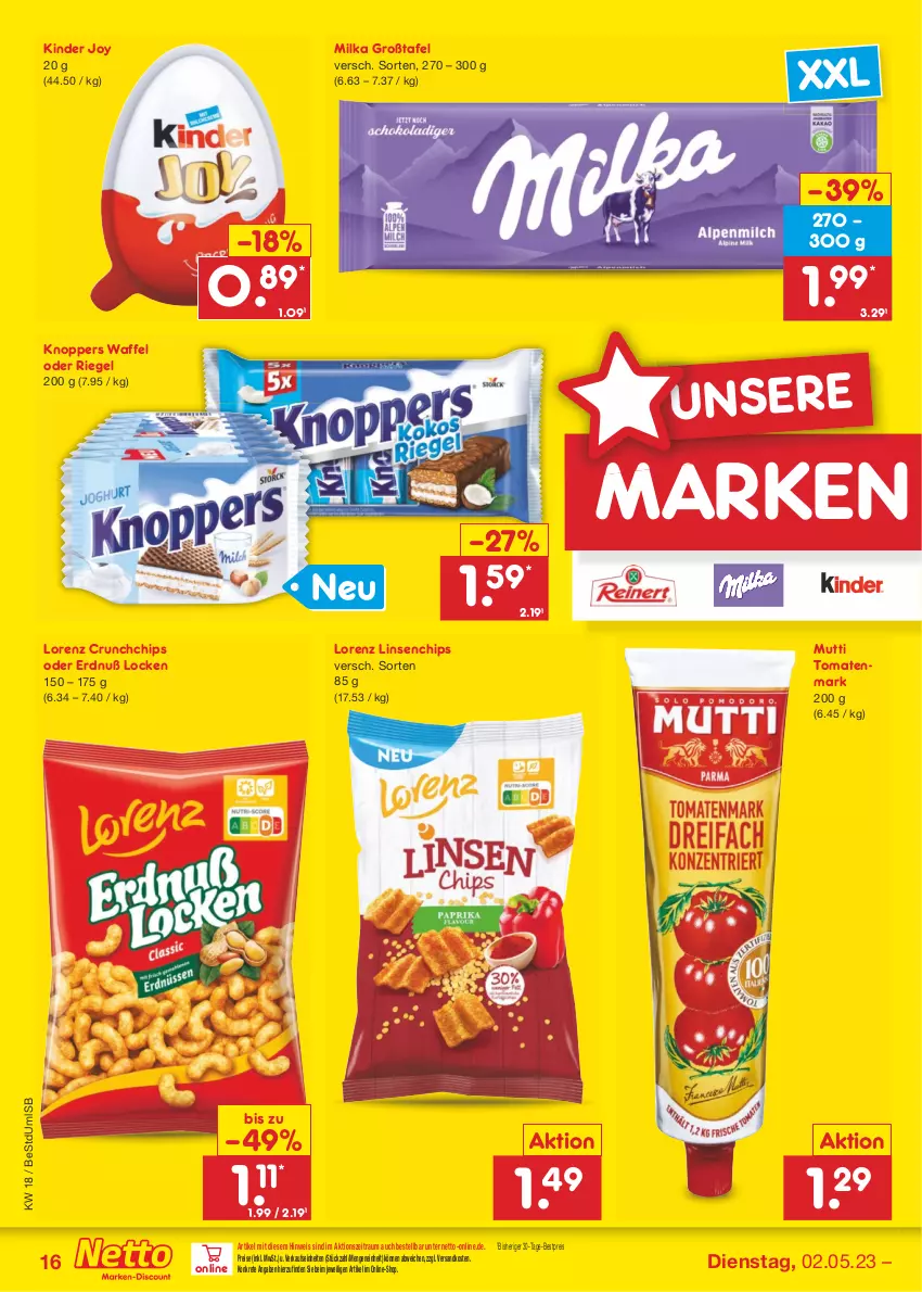 Aktueller Prospekt Netto Marken-Discount - Filial-Angebote - von 02.05 bis 06.05.2023 - strona 16 - produkty: bestpreis, chips, eis, Kinder, knoppers, linsen, lorenz, milka, Mutti, ndk, reis, riegel, Ti, tomate, tomaten, tomatenmark