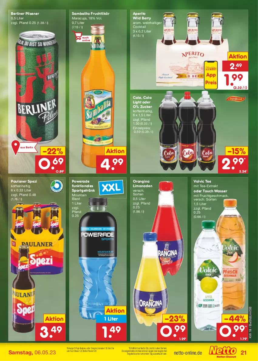 Aktueller Prospekt Netto Marken-Discount - Filial-Angebote - von 02.05 bis 06.05.2023 - strona 21 - produkty: angebot, berliner, bestpreis, cocktail, cola, eis, frucht, getränk, gin, likör, limo, limonade, limonaden, mac, maracuja, mit frucht, orangina, Paula, paulaner, pils, pilsener, reis, Spezi, Sport, tee, Ti, volvic, wasser, wein, Wild, wild berry, ZTE, zucker