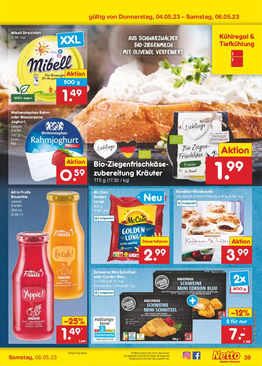 Aktueller Prospekt Netto Marken-Discount - Filial-Angebote - von 02.05 bis 06.05.2023 - strona 39 - produkty: angebot, auer, bestpreis, beutel, bio, cordon bleu, dauertiefpreis, eis, frischkäse, frischkäsezubereitung, Golden Longs, joghur, joghurt, Käse, kirsch, kräuter, kühlregal, mascarpone, mc cain, milch, Mode, olive, oliven, olivenöl, regal, reis, sahne, schnitzel, schwein, schweine, smoothie, Ti, tiefpreis, weihenstephan, wein, weine, Windbeutel, ziegenfrischkäse, ZTE