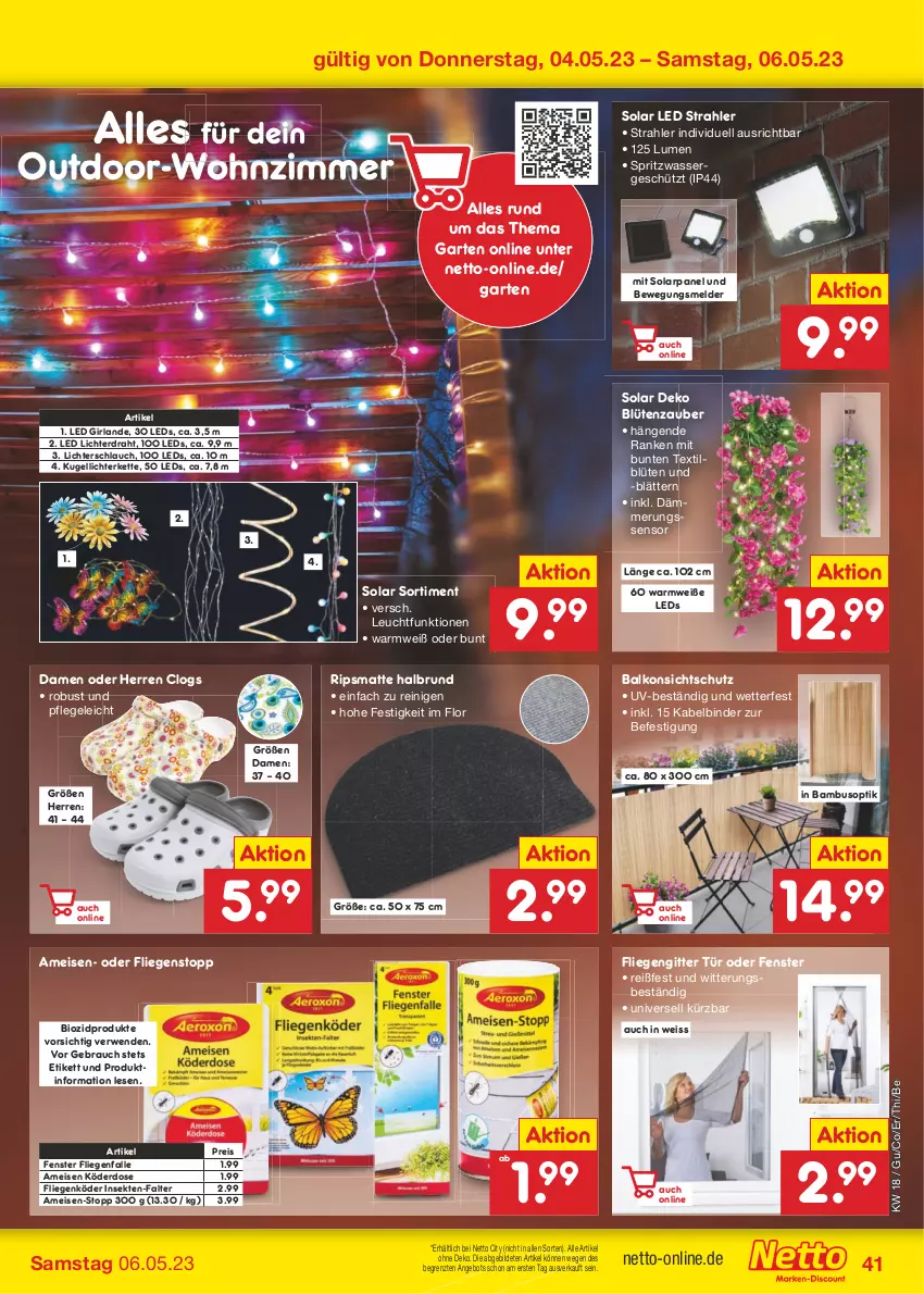 Aktueller Prospekt Netto Marken-Discount - Filial-Angebote - von 02.05 bis 06.05.2023 - strona 41 - produkty: angebot, bambus, bio, biozidprodukte, Blüte, Clogs, Draht, eis, fenster, fliegengitter, Garten, Girlande, Kette, Kugel, leds, lichterkette, Liege, Rauch, reis, rwe, schlauch, sekt, Ti, wasser, ZTE