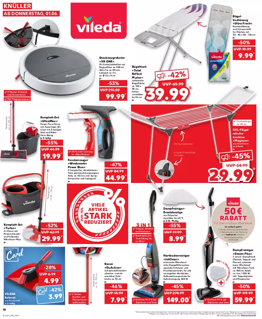 Aktueller Prospekt Kaufland - Prospekt - von 01.06 bis 07.06.2023 - strona 18 - produkty: activa, akku, angebot, angebote, auto, Bau, Becher, Behälter, Brei, bügel, bügeltisch, dampfreiniger, eimer, eis, ente, fenster, fenstersauger, Hartbodenreiniger, ladegerät, magnum, Messbecher, mikrofaser, mydays, rama, reifen, reiniger, Reinigung, ring, Saugroboter, Schal, Schale, spülmaschinen, Teleskop, teleskopstiel, teppich, Ti, Tiere, tisch, Trockner, vileda, wäschetrockner, wasser, wassertank, ZTE