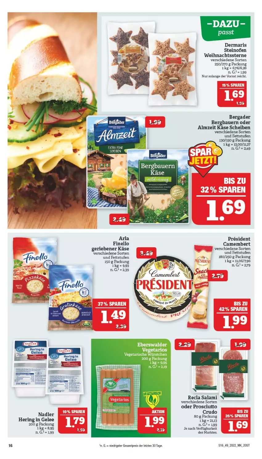 Aktueller Prospekt Marktkauf - Prospekt - von 04.12 bis 10.12.2022 - strona 16 - produkty: arla, auer, Bau, Bauer, bergader, camembert, eis, finello, gelee, hering, Käse, nadler, Ofen, prosciutto, reis, ring, salami, steinofen, Weihnachtsstern, ZTE