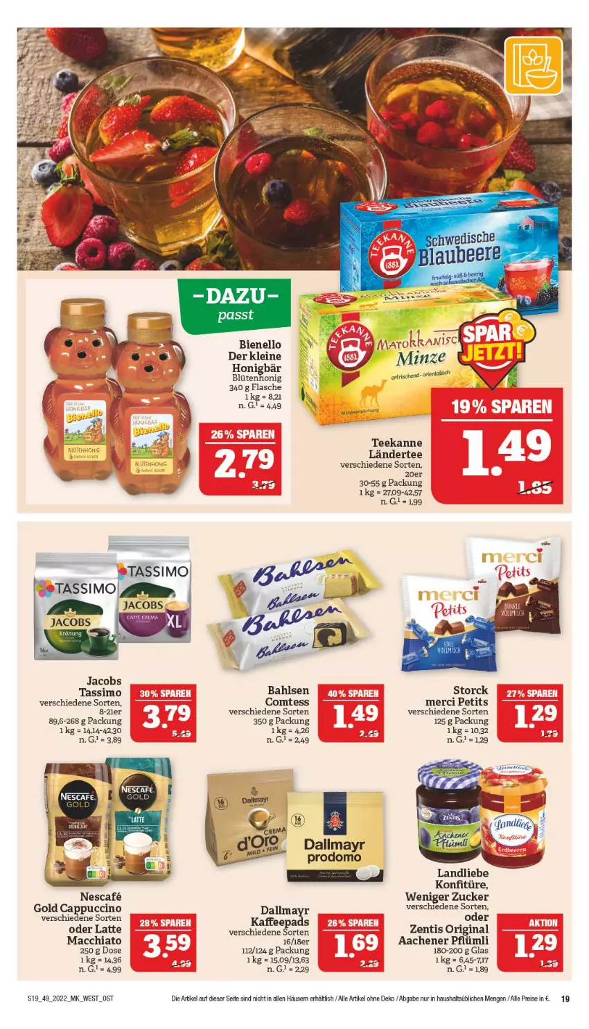 Aktueller Prospekt Marktkauf - Prospekt - von 04.12 bis 10.12.2022 - strona 19 - produkty: ACC, bahlsen, Blüte, blütenhonig, Cap, cappuccino, chia, cin, comtess, dallmayr, eis, flasche, gin, honig, jacobs, jacobs tassimo, kaffee, kaffeepads, konfitüre, Ländertee, landliebe, latte, latte macchiato, leine, mac, macchiato, merci, minze, prodomo, reis, sim, storck, tassimo, tee, teekanne, Ti, zentis, zucker