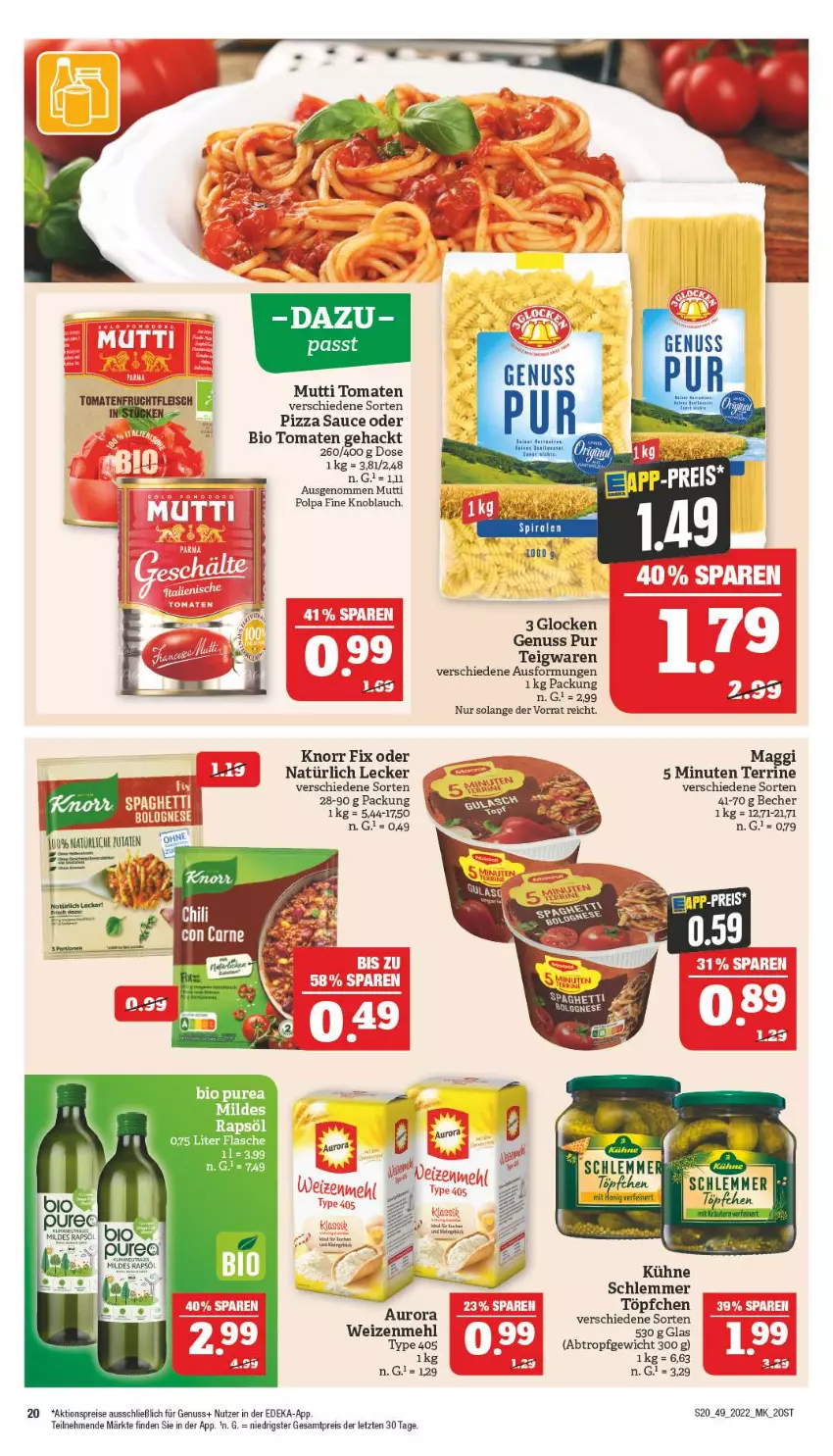 Aktueller Prospekt Marktkauf - Prospekt - von 04.12 bis 10.12.2022 - strona 20 - produkty: aktionspreis, Becher, bio, bolognese, deka, eis, knoblauch, knorr, knorr fix, Kühne, maggi, mehl, Mutti, nuss, pizza, rapsöl, reis, sauce, teigwaren, terrine, Ti, tomate, tomaten, Töpfchen, type 405, weizenmehl, Yo, ZTE