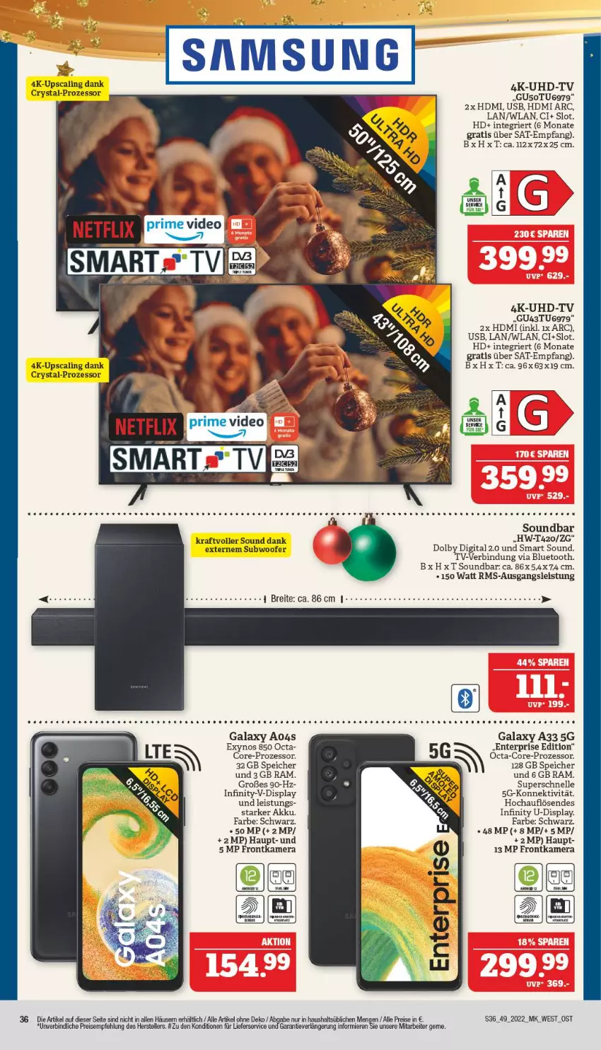 Aktueller Prospekt Marktkauf - Prospekt - von 04.12 bis 10.12.2022 - strona 36 - produkty: akku, eis, elle, ente, frontkamera, HDMI, kamera, kraft, lieferservice, reis, Samsung, soundbar, Subwoofer, tee, teller, Ti, Tiere, uhd, UHD-TV, usb