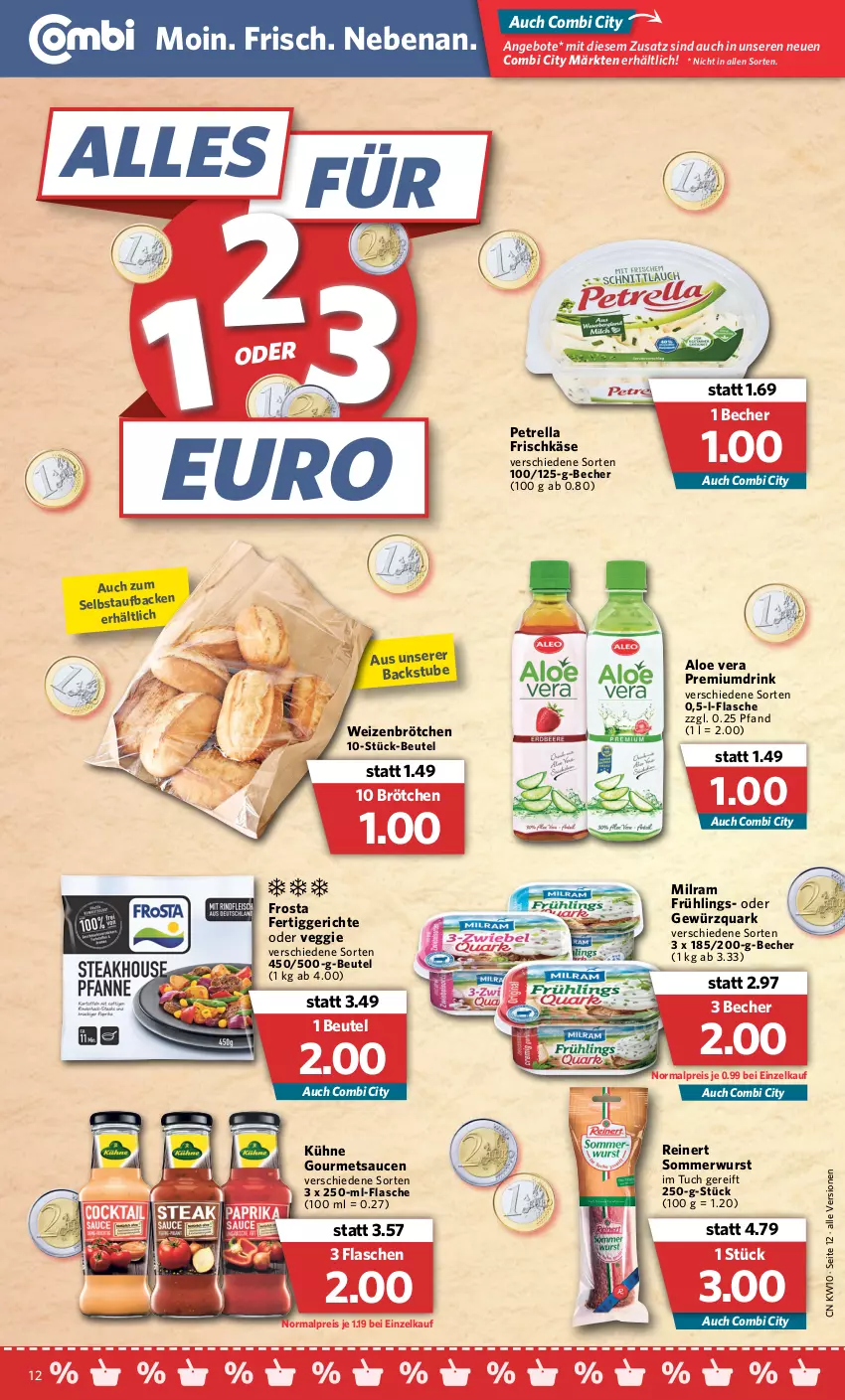 Aktueller Prospekt Combi - Prospekte - von 07.03 bis 12.03.2022 - strona 12 - produkty: aloe vera, angebot, angebote, Becher, beutel, brötchen, drink, eis, fertiggericht, fertiggerichte, flasche, frischkäse, frosta, gewürz, gewürzquark, Käse, Kühne, milram, petrella, quark, reinert, reis, rel, sauce, saucen, stube, Ti, tuc, veggie, weizenbrötchen, wurst