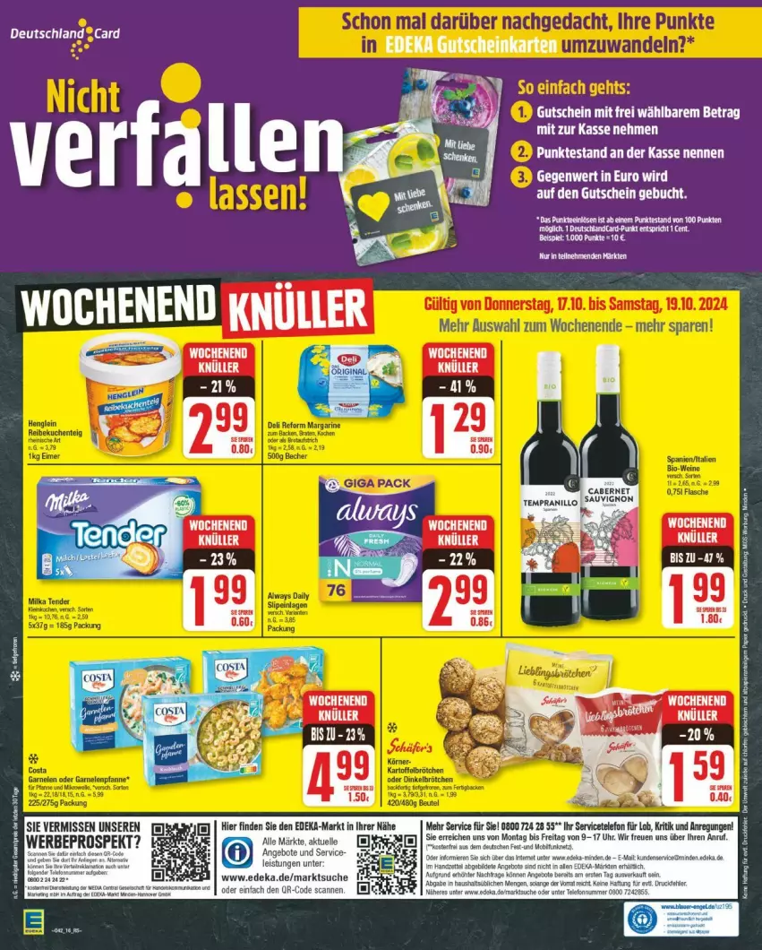 Aktueller Prospekt Edeka - Prospekte - von 14.10 bis 19.10.2024 - strona 16 - produkty: Alwa, Always, angebot, angebote, Becher, beutel, braten, brot, brötchen, buch, cabernet, deka, deutschlandcard, dinkelbrötchen, eis, elle, gutschein, kartoffel, margarine, tee, telefon, tempranillo, Ti, uhr