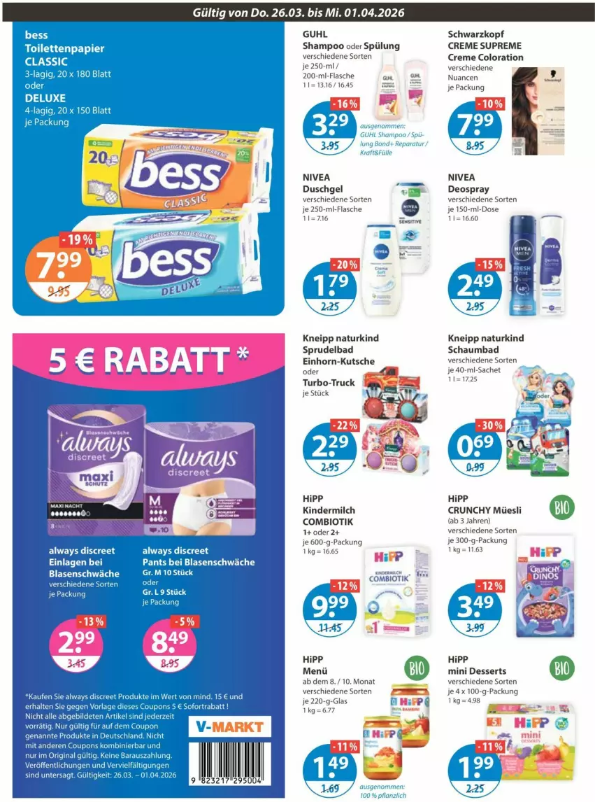 Aktueller Prospekt Vmarkt - Prospekte - von 26.03 bis 01.04.2026 - strona 12 - produkty: Alwa, Always, Bad, bio, creme, deo, deospray, dessert, desserts, Discreet, duschgel, elle, flasche, Guhl, hipp, Kinder, kindermilch, kneipp, kraft, milch, natur, nivea, Nuance, sac, schaumbad, schwarzkop, schwarzkopf, shampoo, shampoo oder spülung, Sprudel, Sprudelbad, spülung, Ti