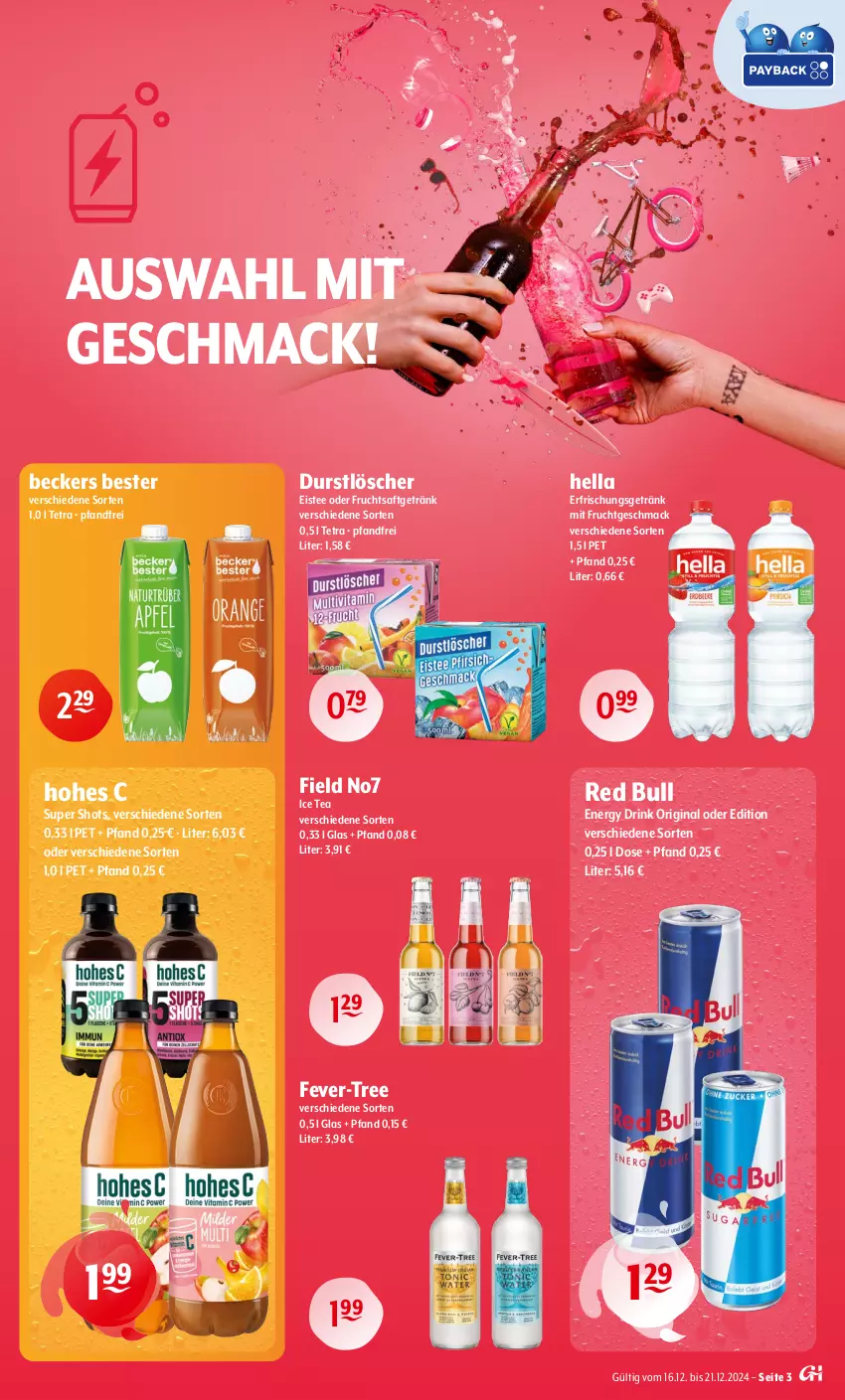 Aktueller Prospekt Getraenke Hoffmann - Prospekte - von 16.12 bis 21.12.2024 - strona 3 - produkty: Beckers Bester, drink, durstlöscher, eis, eistee, energy drink, erfrischungsgetränk, fever-tree, frucht, fruchtsaft, fruchtsaftgetränk, getränk, gin, hella, Hohes C, ice tea, mac, mit frucht, red bull, saft, tee, Ti