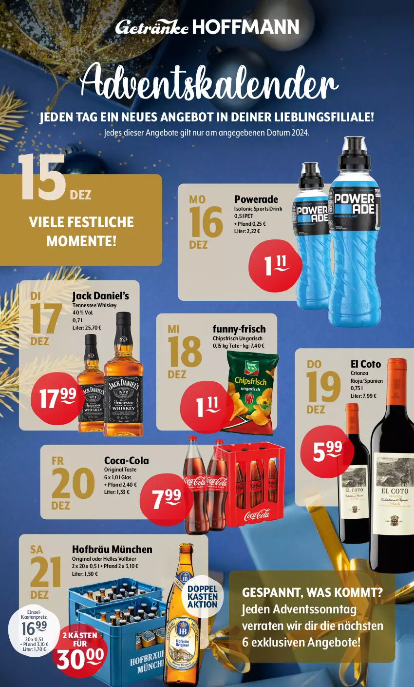 Aktueller Prospekt Getraenke Hoffmann - Prospekte - von 16.12 bis 21.12.2024 - strona 9 - produkty: angebot, angebote, bier, chips, chipsfrisch, coca-cola, cola, drink, eis, elle, ente, funny-frisch, gin, jack daniel, Jack Daniel’s, reis, Ria, rioja, Sport, tennessee whiskey, Ti, tonic, Tüte, whiskey