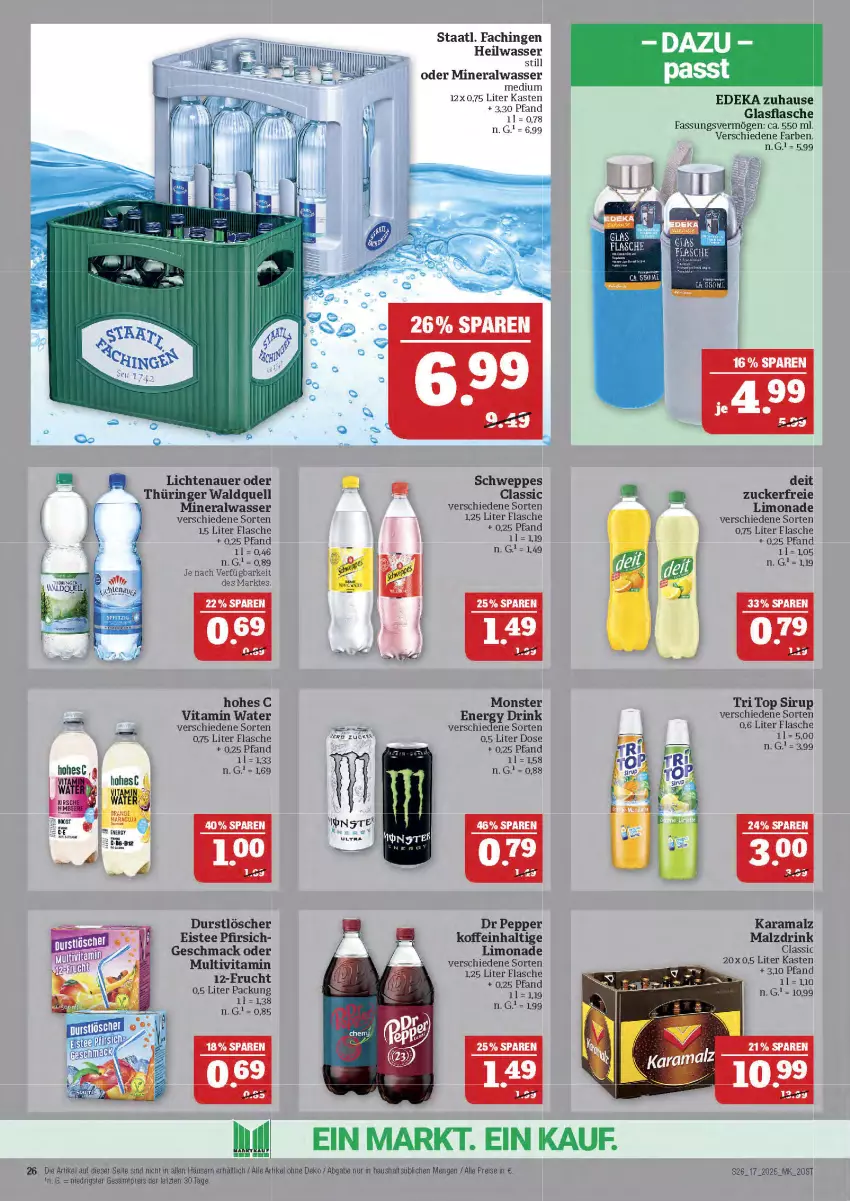 Aktueller Prospekt Marktkauf - Prospekt - von 20.04 bis 26.04.2025 - strona 26 - produkty: Alwa, auer, deit, deka, drink, durstlöscher, eis, eistee, energy drink, flasche, frucht, glasflasche, Hohes C, karamalz, lichtenauer, limo, limonade, mac, malz, mineralwasser, Mineralwasser Medium, monster, Monster Energy, pfirsich, rama, reis, ring, schweppes, sirup, Staatl. Fachingen, tee, Ti, vita, wasser, ZTE, zucker