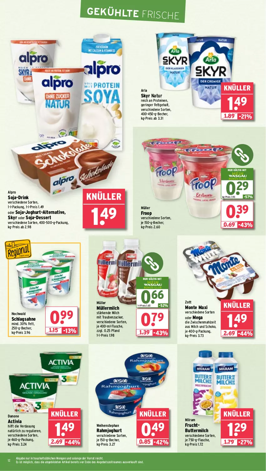 Aktueller Prospekt Wasgau - von 02.09 bis 07.09.2024 - strona 12 - produkty: activia, alpro, angebot, arla, Becher, butter, buttermilch, danone, danone activia, dessert, drink, eis, flasche, froop, frucht, hochwald, joghur, joghurt, milch, milram, monte, Müller, müller froop, müllermilch, natur, rahmjoghurt, reis, ring, sahne, schlagsahne, schoko, Skyr, soja, Ti, trauben, weihenstephan, zott, Zott Monte, zucker