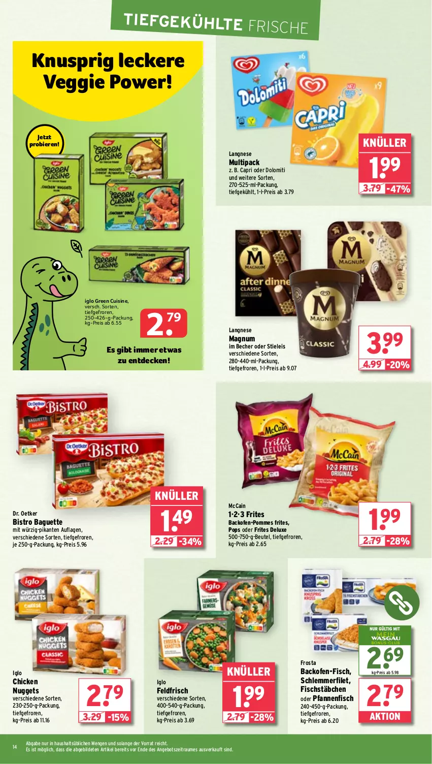 Aktueller Prospekt Wasgau - von 02.09 bis 07.09.2024 - strona 14 - produkty: angebot, backofen, baguette, Becher, beutel, bier, Biere, Bistro Baguette, Cap, chicken nuggets, decke, Dr. Oetker, eis, filet, fisch, fischstäbchen, frosta, iglo, je 250-g-packung, langnese, magnum, mccain, nuggets, Ofen, pfanne, pfannen, pommes, Pommes Frites, reis, schlemmerfilet, stieleis, Ti, veggie