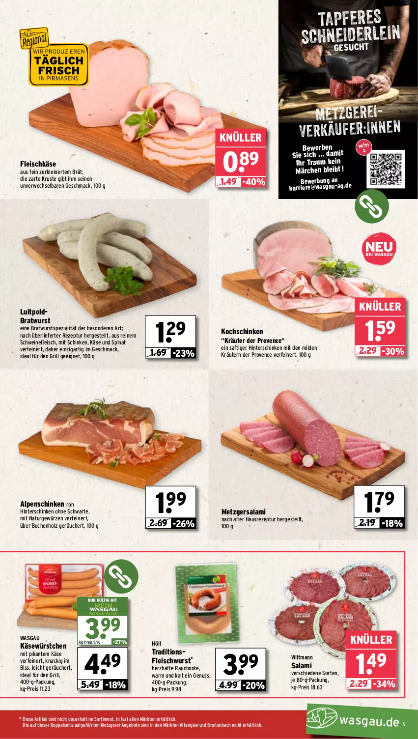 Aktueller Prospekt Wasgau - von 02.09 bis 07.09.2024 - strona 5 - produkty: angebot, angebote, auer, bratwurst, Brei, buch, eis, fleisch, fleischkäse, fleischwurst, gewürz, grill, hinterschinken, Holz, Käse, kochschinken, kräuter, kräutern, leine, mac, natur, nuss, Rauch, reis, rezept, rwe, saft, salami, schinken, schwein, schweine, schweinefleisch, Spezi, spinat, Ti, wein, weine, wiltmann, wurst, würstchen