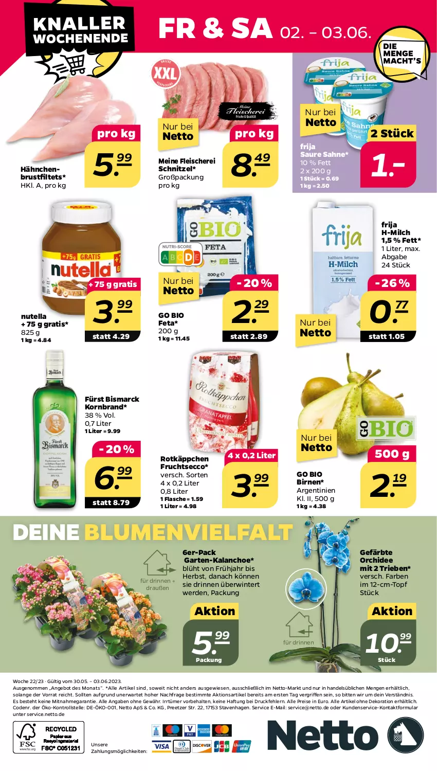 Aktueller Prospekt Netto - Woche 22 - von 30.05 bis 03.06.2023 - strona 28 - produkty: alle artikel ohne dekoration, angebot, bio, Birnen, bismarck, blume, blumen, dekoration, ecco, eis, elle, erde, feta, flasche, fleisch, Fleischerei, frucht, fruchtsecco, Garten, hähnchenbrust, Kalanchoe, korn, milch, nutella, orchidee, reis, rotkäppchen, sahne, Schere, schnitzel, Ti, topf