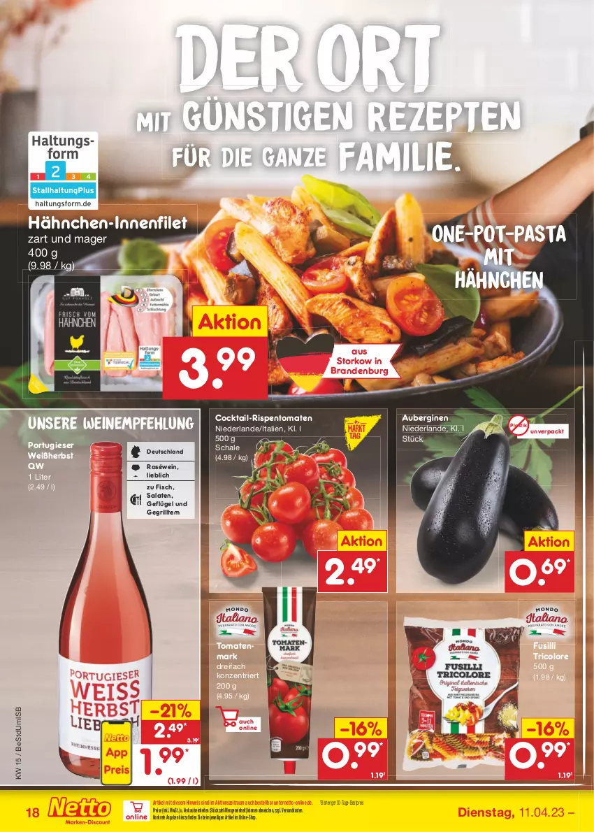 Aktueller Prospekt Netto Marken-Discount - Filial-Angebote - von 11.04 bis 15.04.2023 - strona 18 - produkty: asti, aubergine, auberginen, bestpreis, cocktail, eis, filet, fisch, fusilli, Geflügel, gin, grill, ndk, pasta, reis, rezept, rezepte, rispentomaten, roséwein, salat, salate, Schal, Schale, Ti, tomate, tomaten, tomatenmark, tricolore, wein, weine