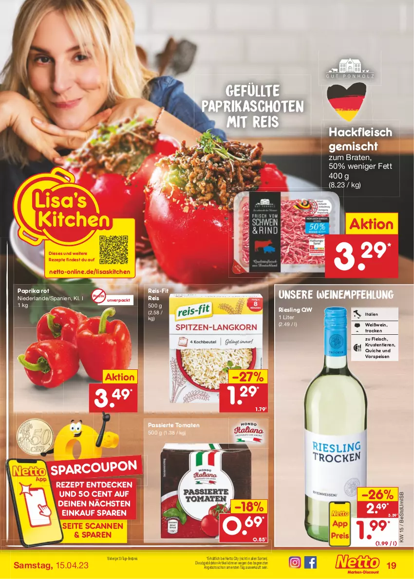 Aktueller Prospekt Netto Marken-Discount - Filial-Angebote - von 11.04 bis 15.04.2023 - strona 19 - produkty: angebot, asti, bestpreis, braten, coupon, decke, eis, fleisch, hackfleisch, hackfleisch gemischt, paprika, paprika rot, Quiche, reis, reis-fit, rezept, rezepte, riesling, Ti, Tiere, tomate, tomaten, vorspeise, wein, weine, Weißwein, ZTE