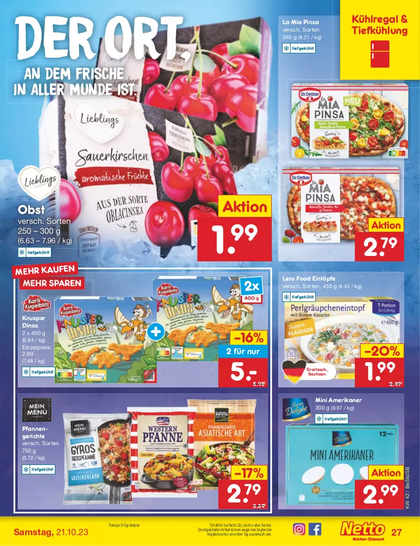 Aktueller Prospekt Netto Marken-Discount - Filial-Angebote - von 16.10 bis 21.10.2023 - strona 31 - produkty: angebot, bestpreis, eintöpfe, eis, kühlregal, obst, pfanne, pfannen, regal, reis, sac, Ti, ZTE