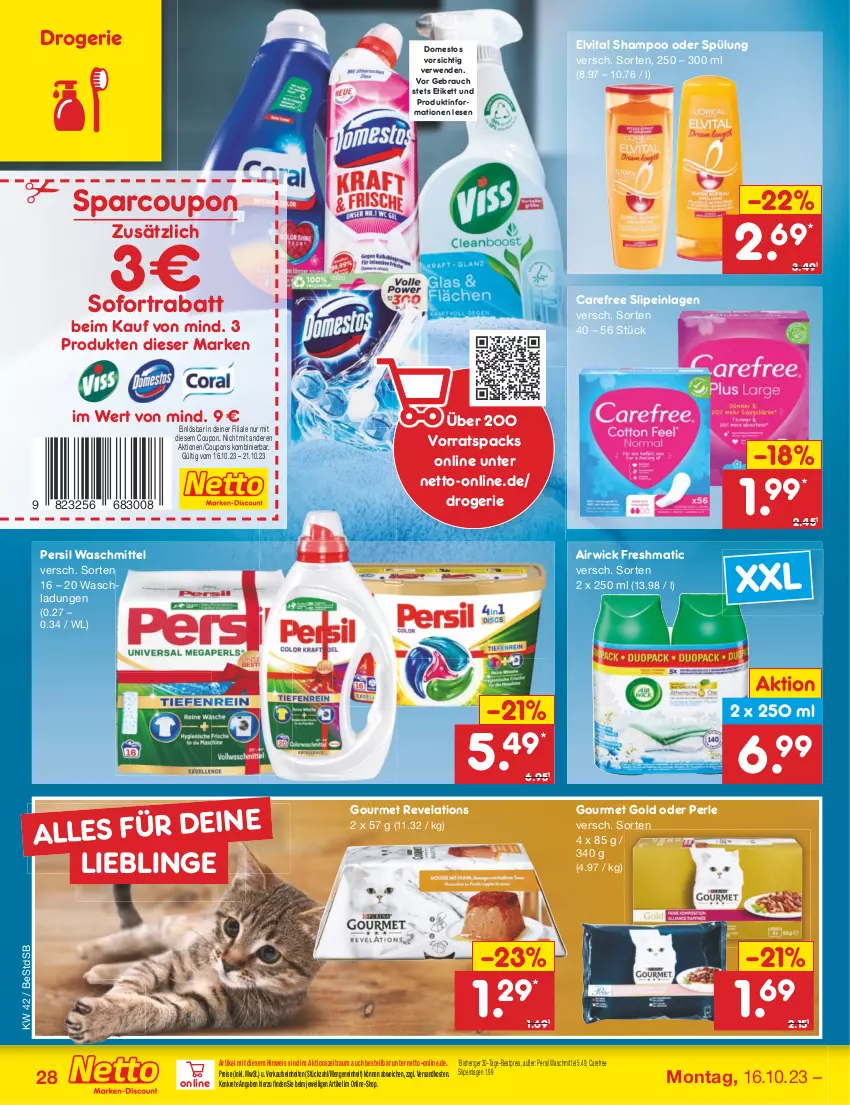 Aktueller Prospekt Netto Marken-Discount - Filial-Angebote - von 16.10 bis 21.10.2023 - strona 32 - produkty: airwick, bestpreis, carefree, coupon, coupons, domestos, eis, elvital, gourmet gold, ndk, persil, persil waschmittel, Rauch, reis, rwe, shampoo, shampoo oder spülung, slip, slipeinlagen, sofortrabatt, spülung, Ti, vita, waschmittel, WICK