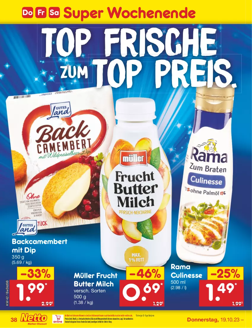 Aktueller Prospekt Netto Marken-Discount - Filial-Angebote - von 16.10 bis 21.10.2023 - strona 42 - produkty: bestpreis, butter, camembert, culinesse, dip, eis, frucht, milch, Müller, ndk, rama, Rama Culinesse, reis, Ti