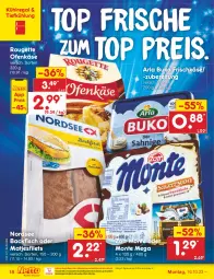 Gazetka promocyjna Netto Marken-Discount - Filial-Angebote - Gazetka - ważna od 21.10 do 21.10.2023 - strona 20 - produkty: arla, arla buko, backfisch, bestpreis, Buko, eis, filet, filets, fisch, frischkäse, Käse, kühlregal, matjes, Matjesfilet, matjesfilets, monte, ndk, Nordsee, Ofen, Ofenkäse, regal, reis, rouge, rougette, Ti, zott, Zott Monte