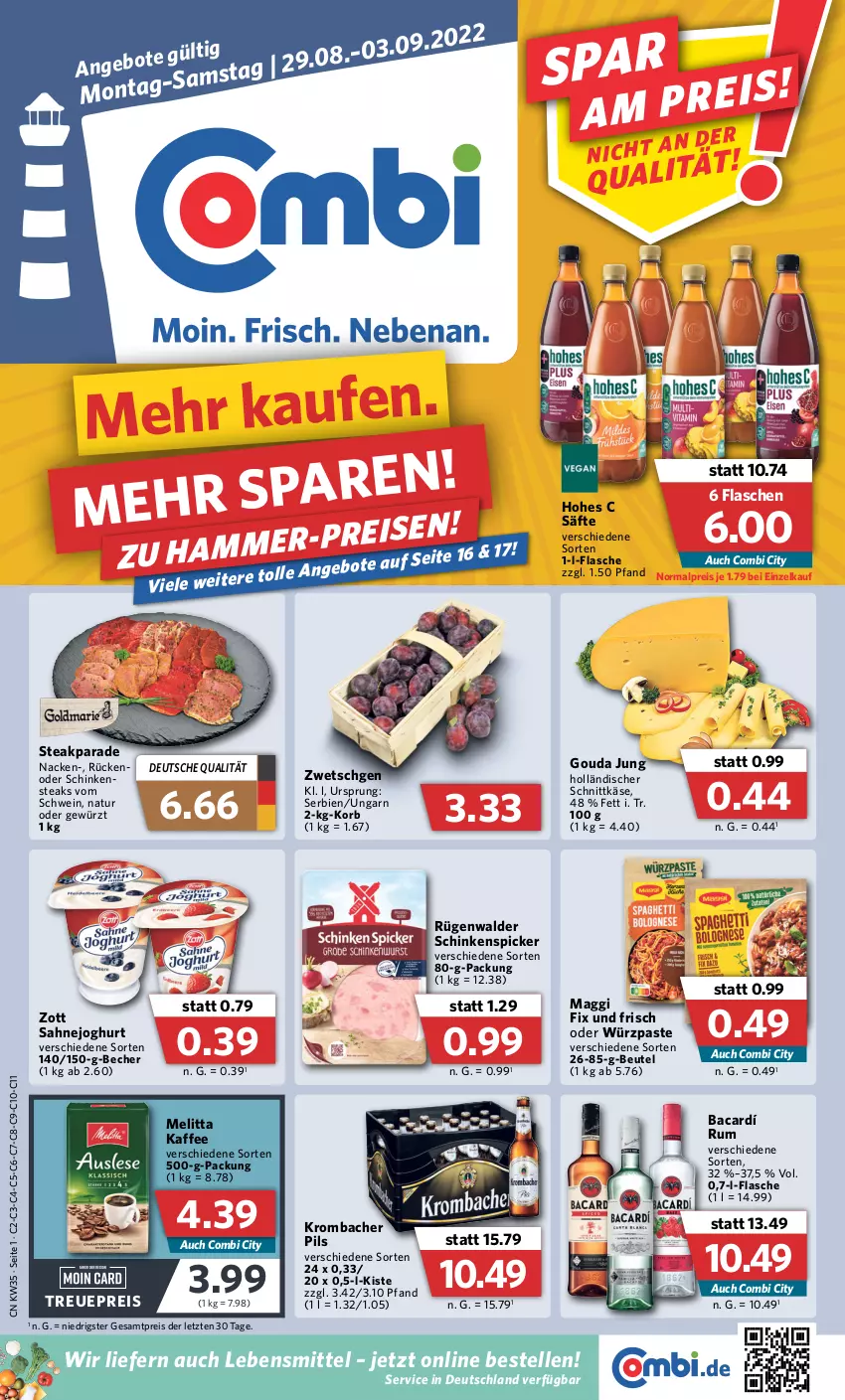 Aktueller Prospekt Combi - Prospekte - von 29.08 bis 03.09.2022 - strona 1 - produkty: angebot, angebote, Becher, beutel, eis, elle, flasche, gewürz, gouda, gouda jung, Hohes C, holländischer schnittkäse, joghur, joghurt, kaffee, Käse, korb, krombache, krombacher, krombacher pils, lebensmittel, maggi, maggi fix, melitta, natur, pils, reis, rügenwalder, rum, säfte, sahne, Sahnejoghurt, schinken, Schinkenspicker, schnittkäse, schwein, steak, steaks, Ti, wein, zott, ZTE