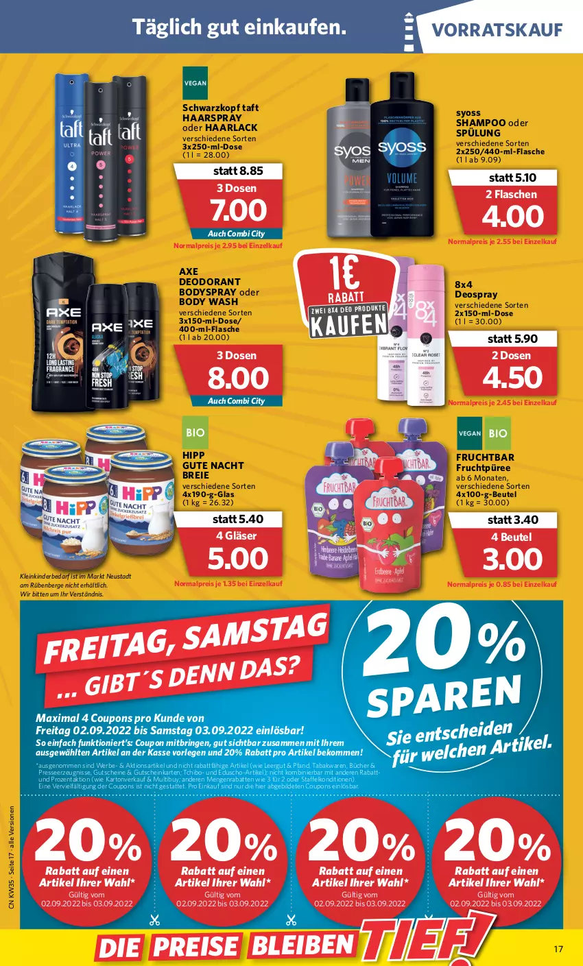 Aktueller Prospekt Combi - Prospekte - von 29.08 bis 03.09.2022 - strona 17 - produkty: arla, axe, beko, beutel, body, bodyspray, Brei, coupon, coupons, deo, deodorant, deospray, eduscho, eis, flasche, frucht, Gläser, gutschein, gutscheine, Haarlack, haarspray, hipp, Kinder, lack, püree, reis, ring, schwarzkop, schwarzkopf, shampoo, shampoo oder spülung, spülung, syoss, Taft, Tchibo, Ti, Yo