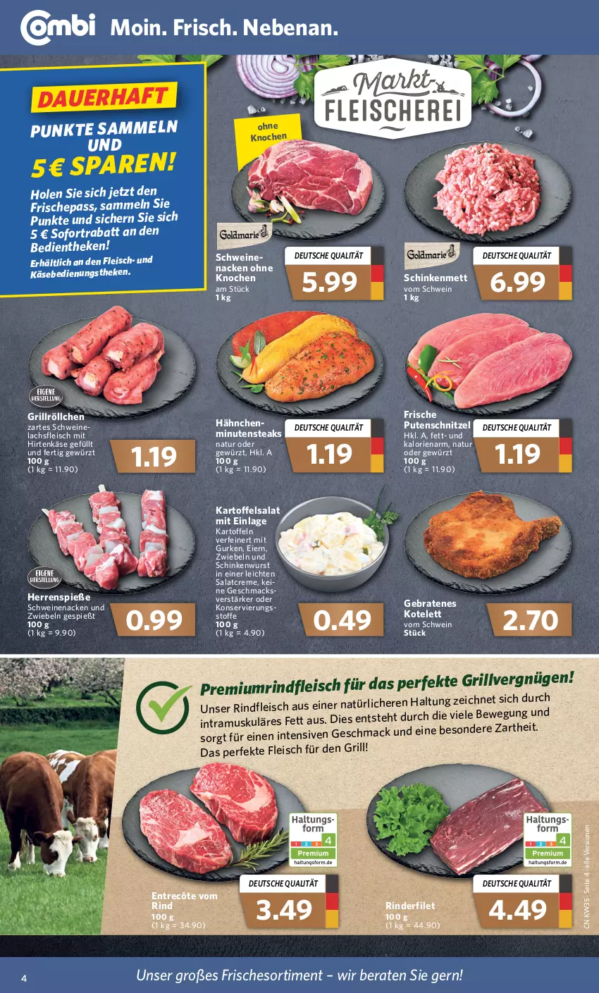 Aktueller Prospekt Combi - Prospekte - von 29.08 bis 03.09.2022 - strona 4 - produkty: auer, braten, creme, eier, eis, entrecôte, filet, fleisch, gewürz, grill, gurke, gurken, hirtenkäse, kartoffel, kartoffeln, kartoffelsalat, Käse, kotelett, lachs, mac, Mett, minutensteaks, natur, pute, putenschnitzel, rind, rinder, rinderfilet, rindfleisch, salat, salatcreme, schinken, schinkenwurst, schnitzel, schwein, schweine, schweinenacken, sofortrabatt, steak, steaks, Ti, wein, weine, wurst, zwiebel, zwiebeln