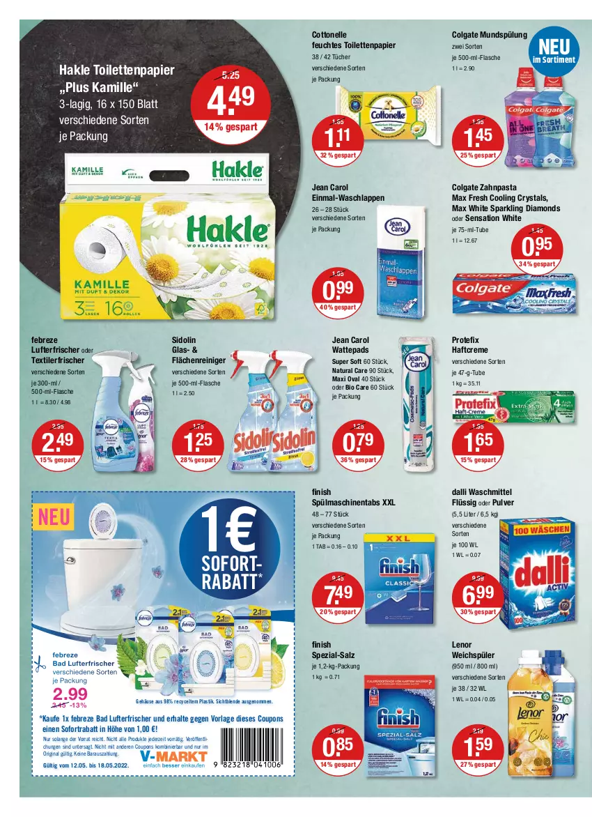 Aktueller Prospekt Vmarkt - V-Markt - von 12.05 bis 18.05.2022 - strona 12 - produkty: asti, Bad, bio, colgate, cottonelle, coupon, coupons, creme, dalli, elle, febreze, feuchtes toilettenpapier, Finish, flasche, gin, Haftcreme, hakle, hakle toilettenpapier, je 500-ml-flasche, Jean Carol, Kamill, kamille, lenor, lenor weichspüler, LG, lufterfrischer, Max Fresh, Max White, mundspülung, natur, natura, papier, pasta, reiniger, salz, sidolin, sofortrabatt, Spezi, spülmaschinen, spülmaschinentabs, spülung, Textilerfrischer, Ti, toilettenpapier, tücher, waschlappen, waschmittel, wattepads, weichspüler, zahnpasta