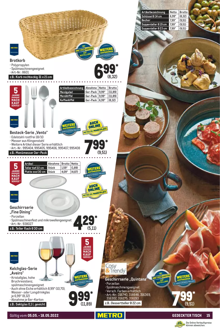 Aktueller Prospekt Metro - Gastronomie Spezial - von 05.05 bis 18.05.2022 - strona 15 - produkty: Becher, besteck, brot, Brotkorb, brut, dessert, Dessertteller, drink, edelstahl, eis, elle, ente, gabel, geschirr, Geschirrserie, kaffee, korb, latte, LG, Löffel, messer, mikrowelle, reis, schüssel, sekt, spülmaschinen, suppe, suppen, teller, Ti, tisch, wasser