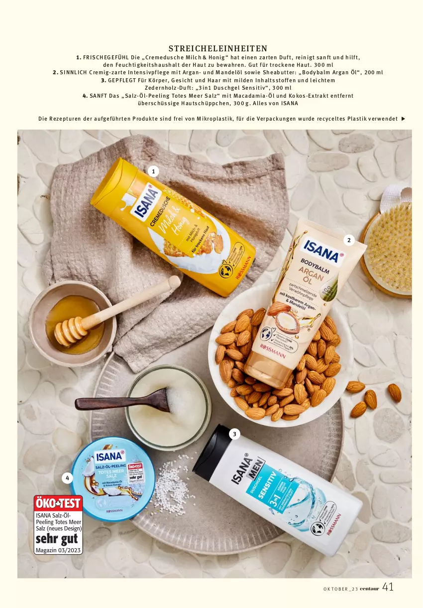 Aktueller Prospekt Rossmann - Prospekte - von 01.10 bis 31.10.2023 - strona 41 - produkty: asti, body, butter, creme, cremedusche, dusche, duschgel, Holz, honig, isana, kokos, mac, macadamia, mandel, Mandelöl, milch, Peeling, rezept, rwe, salz, sana, Sheabutter, Ti